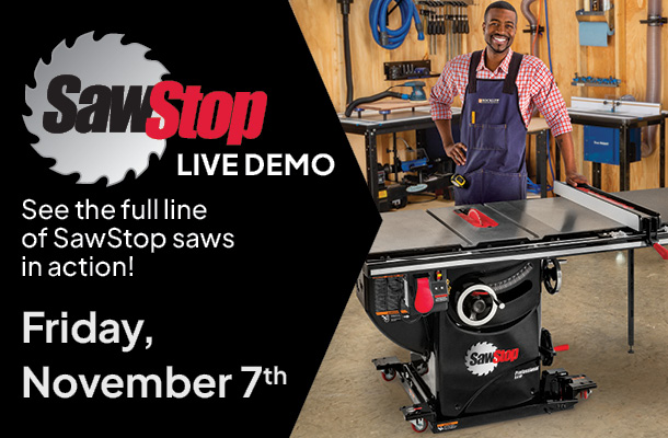 SawStop Live Demo Friday November 7th