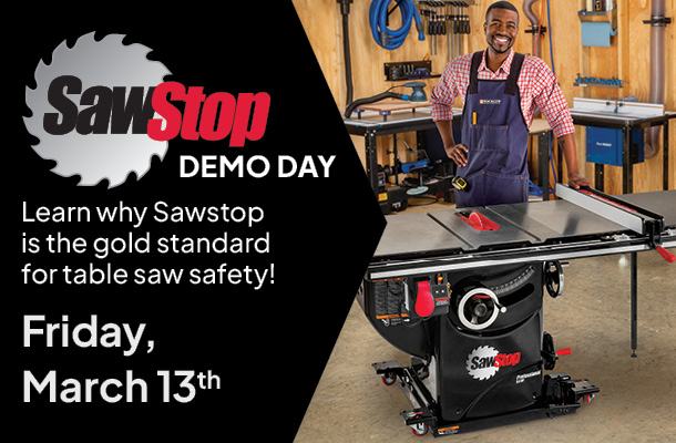 SawStop Demo day March 13th