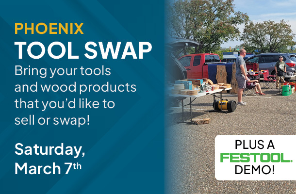 Tool swap and Festool Demo March 7th