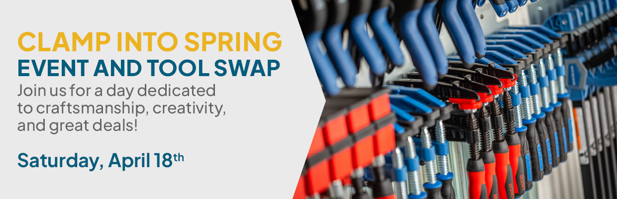 Clamp event and tool swap April 18th
