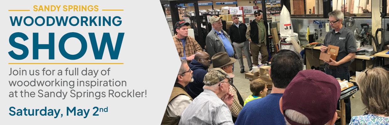Sandy Springs woodworking show Saturday May 2nd