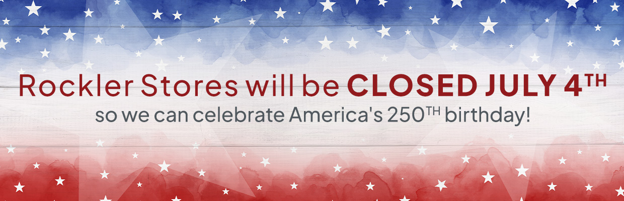 Rockler Stores will be CLOSED on Independence Day (Saturday, July 4, 2025)