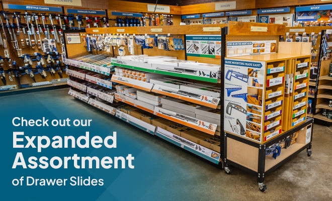 Check out our expanded assortment of drawer slides