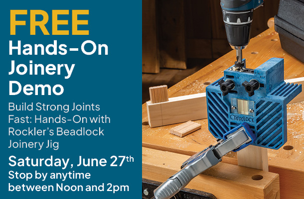 Free in store demo. Hands on joinery demo. June 27th noon - 2
