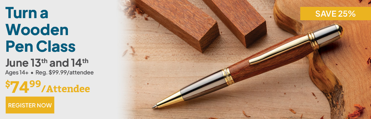 Turn a Pen class June 13th and 14th