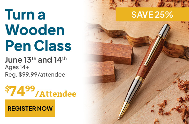 Turn a Wooden Pen class Turn a Wooden Pen class